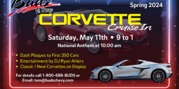[CORVETTE SHOW] Buds Chevrolet's Corvette Cruise In is May 11th